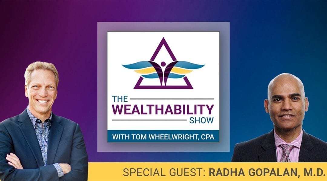 Episode 72 – Health is Wealth