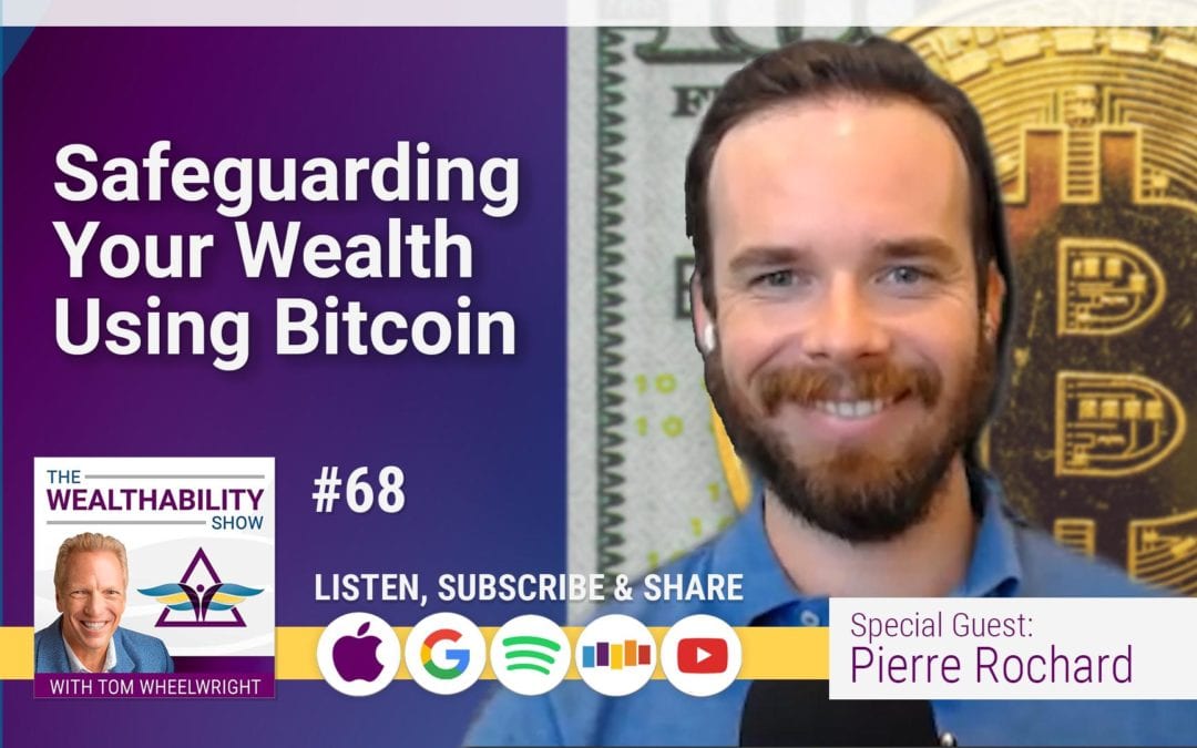 Episode 68 – Safeguard Your Wealth