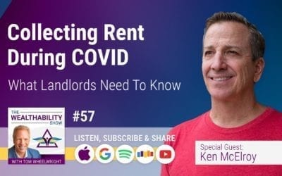 Episode 57 – How Do Landlords Collect Rent During The Covid Crisis?