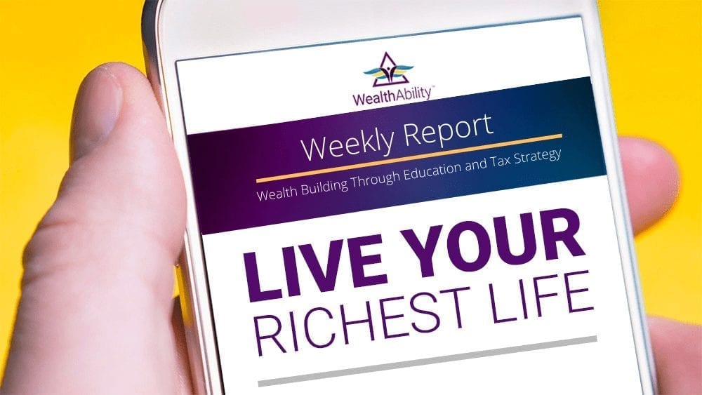 WealthAbility Weekly Report Wealthability Weekly Report